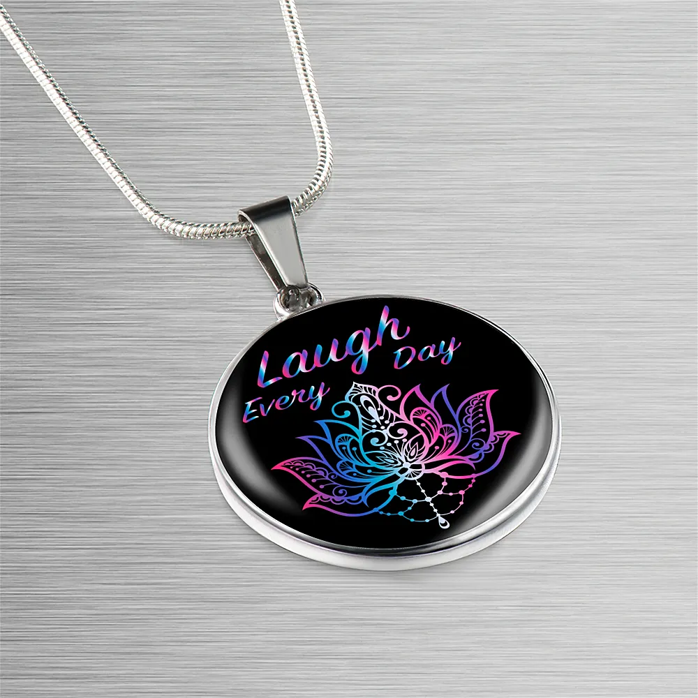 Laugh Every Day Luxury Spirit Necklace w/ Circle Charm
