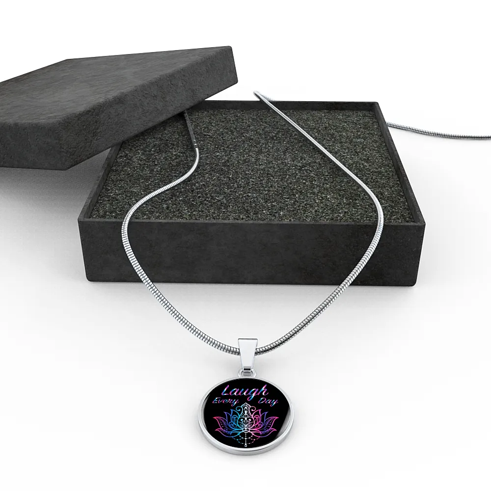 Laugh Every Day Luxury Spirit Necklace w/ Circle Charm