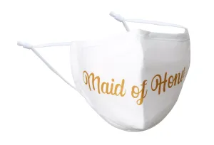 Maid of Honor Face Mask